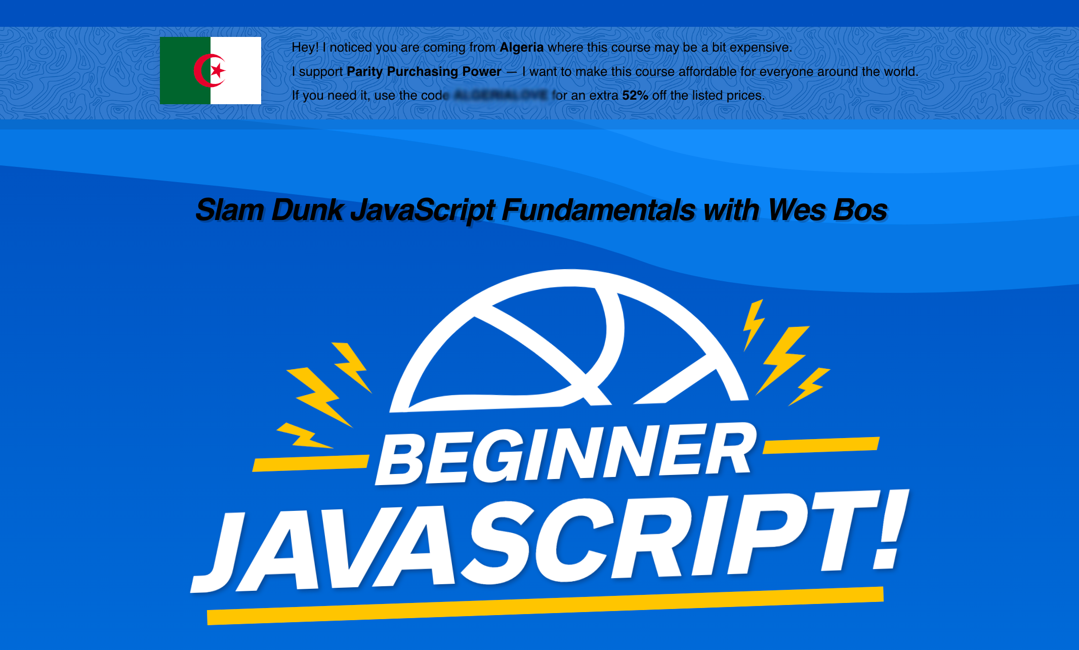 Wes Bos: Beginner JavaScript course banner